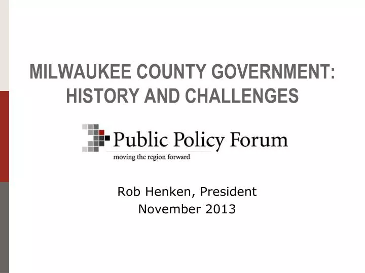 milwaukee county government history and challenges