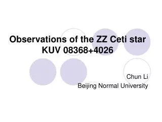 Observations of the ZZ Ceti star KUV 08368+4026