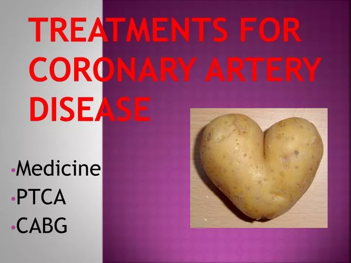 treatments for coronary artery disease