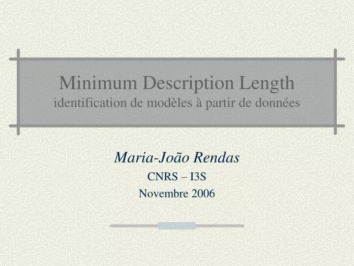 minimum description length identification de mod les partir de donn es
