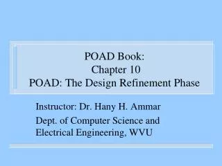 POAD Book: Chapter 10 POAD: The Design Refinement Phase