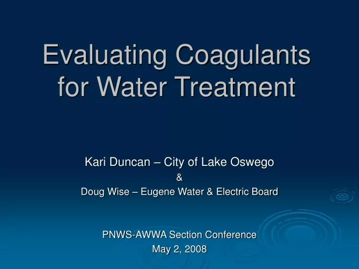 evaluating coagulants for water treatment