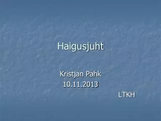 haigusjuht