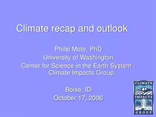 Climate recap and outlook