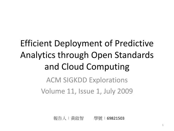 efficient deployment of predictive analytics through open standards and cloud computing