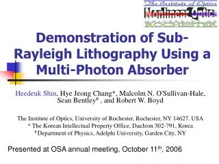 Demonstration of Sub-Rayleigh Lithography Using a Multi-Photon Absorber