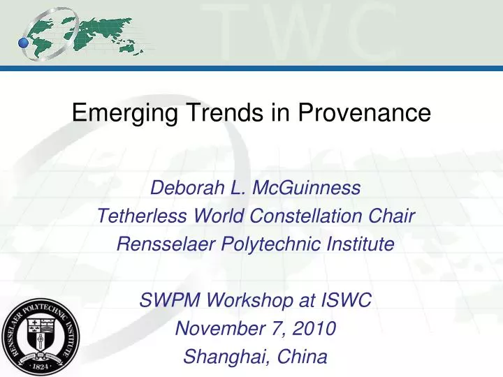 emerging trends in provenance