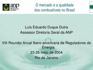 o mercado e a qualidade dos combust veis no brasil