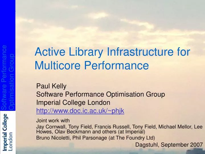 active library infrastructure for multicore performance