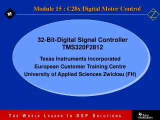 Texas Instruments Incorporated European Customer Training Centre