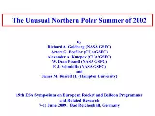 The Unusual Northern Polar Summer of 2002