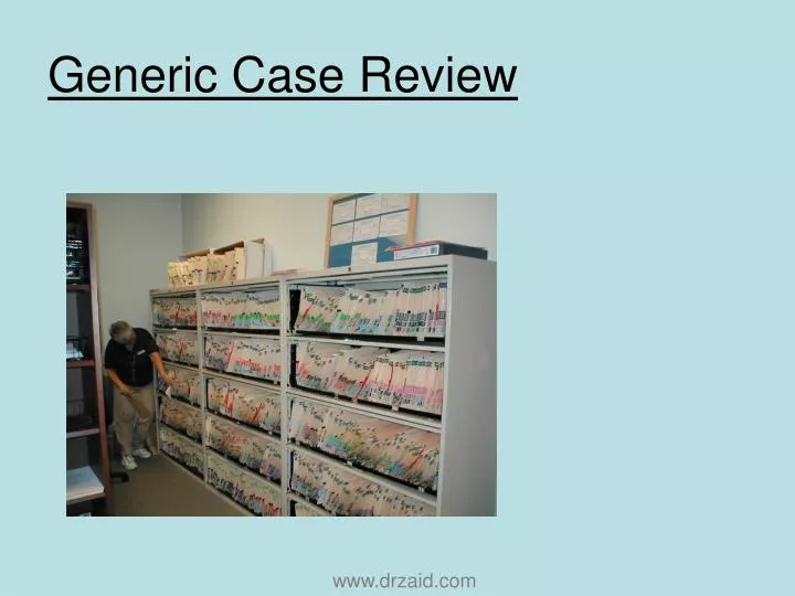 generic case review