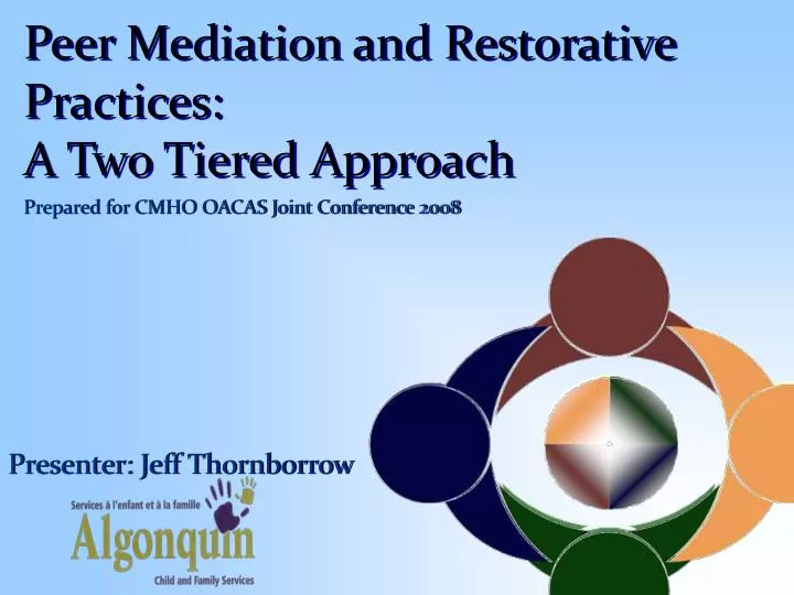 peer mediation and restorative practices a two tiered approach