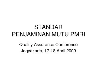 standar penjaminan mutu pmri