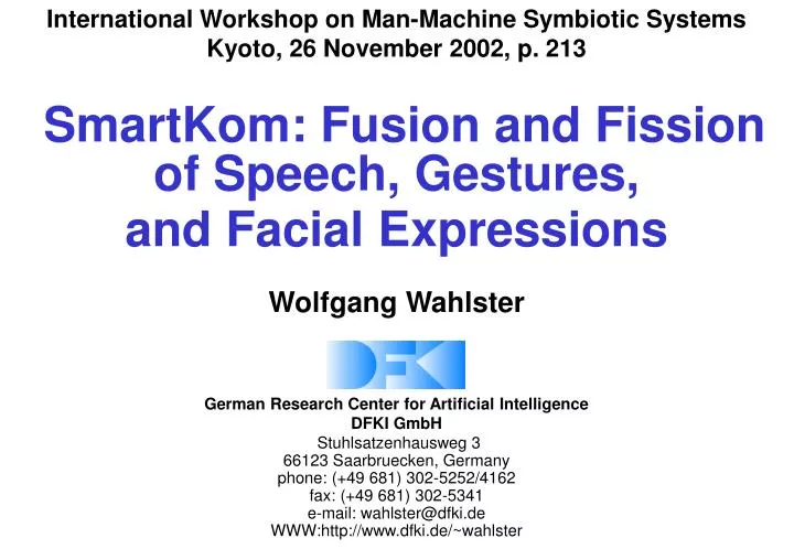smartkom fusion and fission of speech gestures and facial expressions
