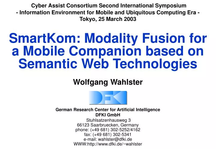 smartkom modality fusion for a mobile companion based on semantic web technologies