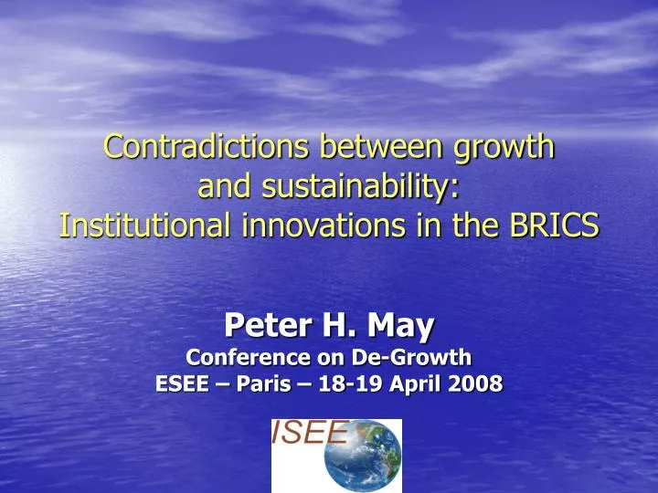 contradictions between growth and sustainability institutional innovations in the brics