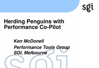 Herding Penguins with Performance Co-Pilot