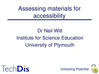 Assessing materials for accessibility