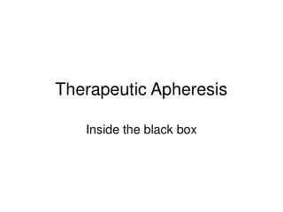 Therapeutic Apheresis