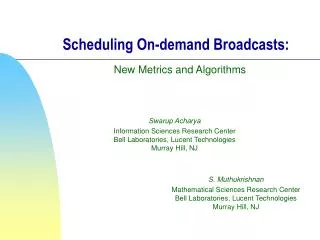 Scheduling On-demand Broadcasts:
