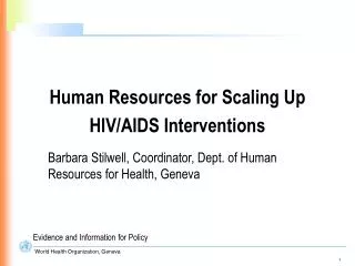 Human Resources for Scaling Up HIV/AIDS Interventions