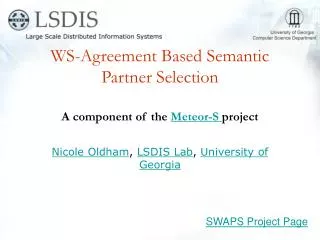 WS-Agreement Based Semantic Partner Selection A component of the Meteor-S project