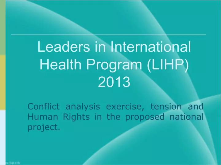 leaders in international health program lihp 2013