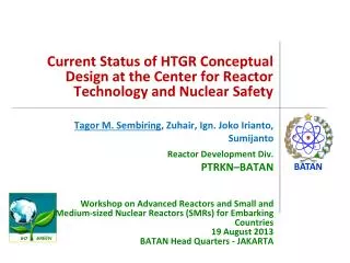 Current Status of HTGR Conceptual Design at the Center for Reactor Technology and Nuclear Safety