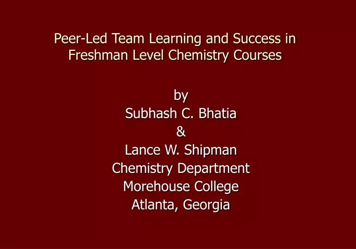 peer led team learning and success in freshman level chemistry courses