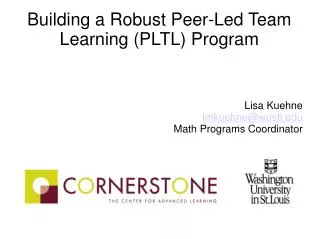 Building a Robust Peer-Led Team Learning (PLTL) Program