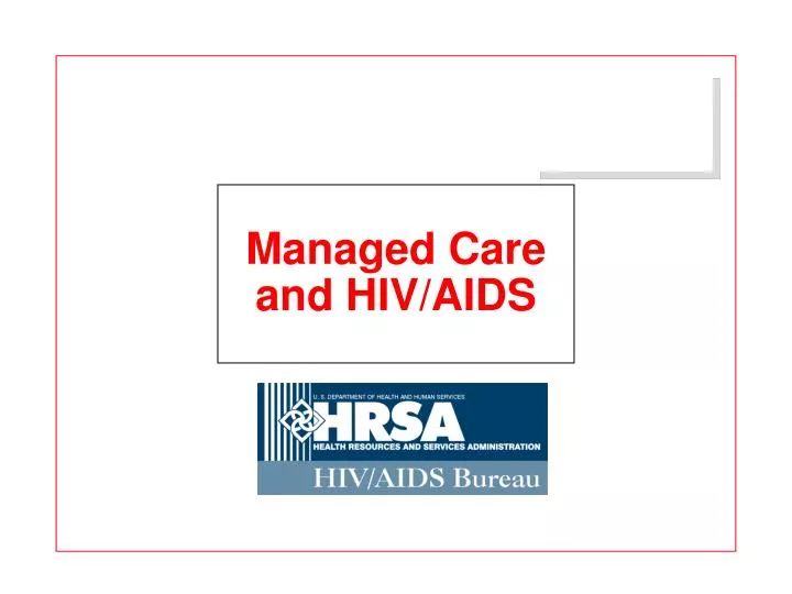 managed care and hiv aids