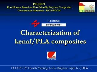 Characterization of kenaf/PLA composites