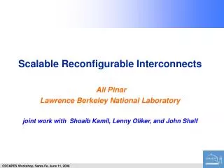 Scalable Reconfigurable Interconnects