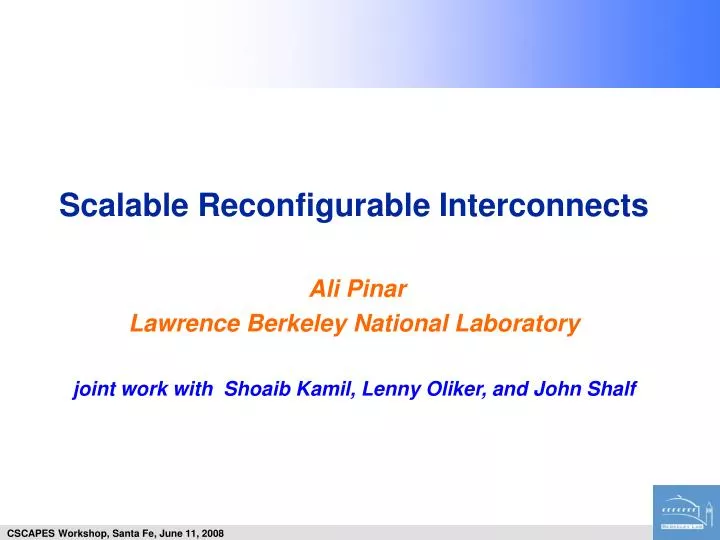 scalable reconfigurable interconnects