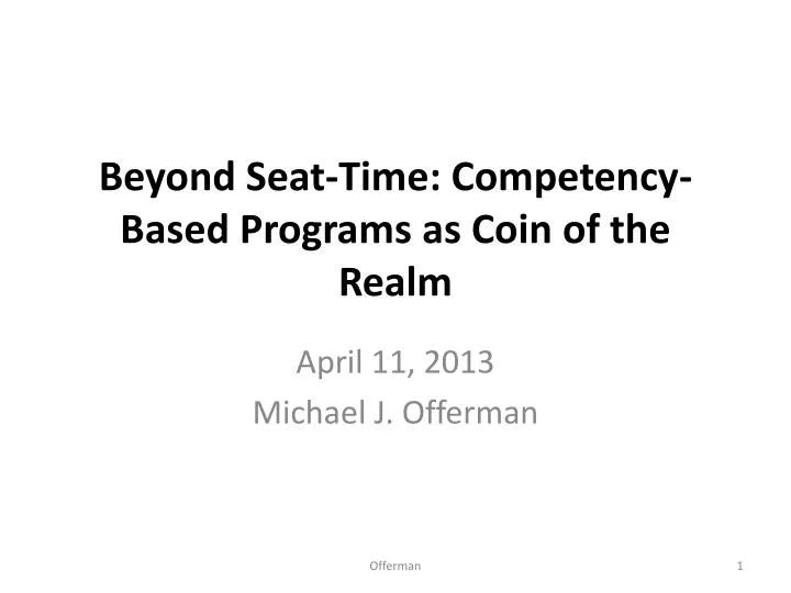 beyond seat time competency based programs as coin of the realm