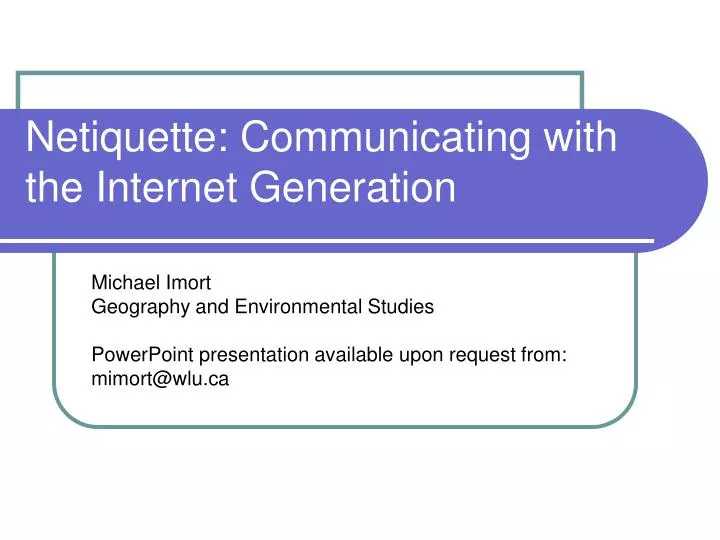 netiquette communicating with the internet generation