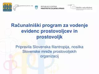 ra unalni ki program za vodenje evidenc prostovoljcev in prostovoljk