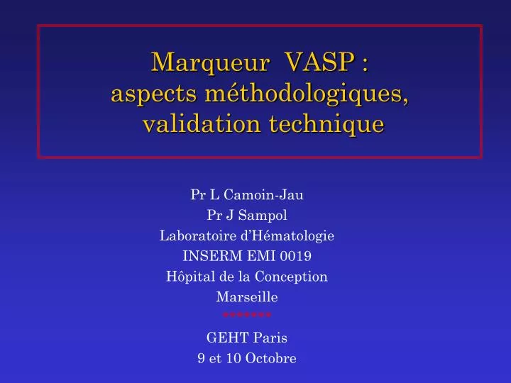 marqueur vasp aspects m thodologiques validation technique