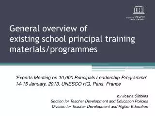 General overview of existing school principal training materials /programmes
