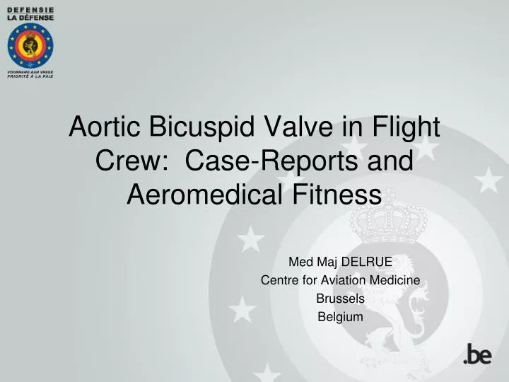 aortic bicuspid valve in flight crew case reports and aeromedical fitness