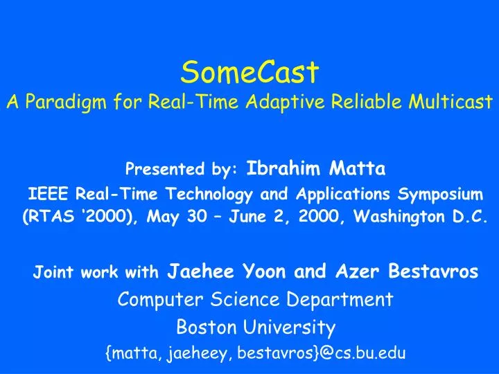 somecast a paradigm for real time adaptive reliable multicast