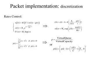 Packet implementation: discretization