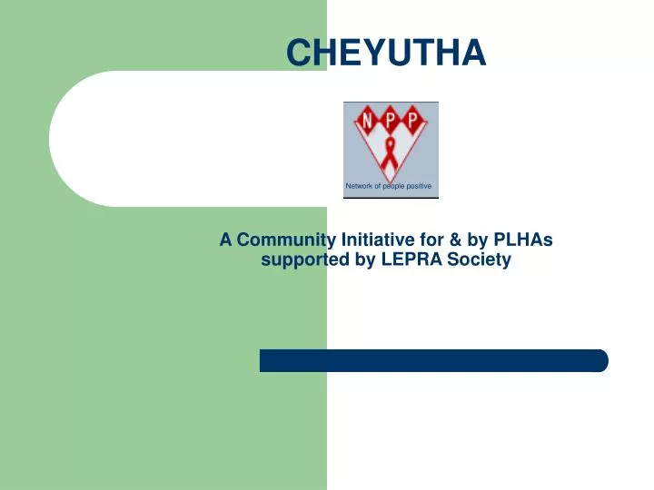 cheyutha a community initiative for by plhas supported by lepra society