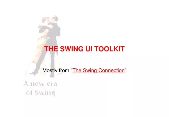the swing ui toolkit