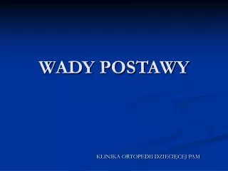 wady postawy