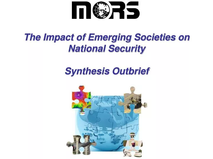the impact of emerging societies on national security synthesis outbrief