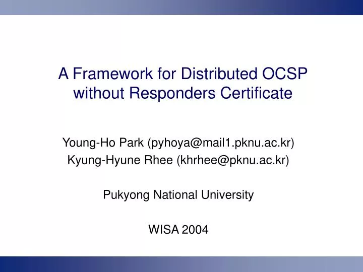a framework for distributed ocsp without responders certificate