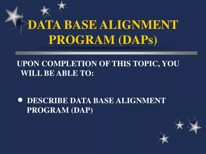 data base alignment program daps