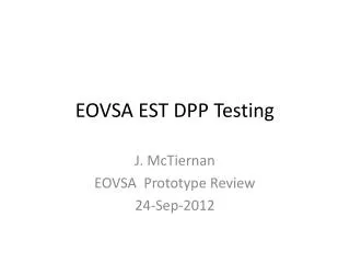 EOVSA EST DPP Testing
